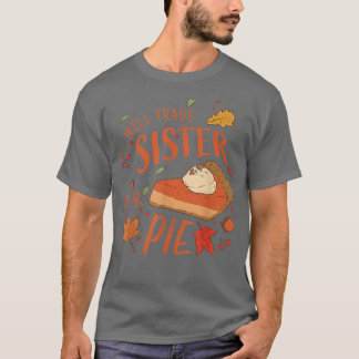 Ironic Sibling zal zuster zijn voor Pie Funny dan T-shirt