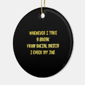 Ironic Workplace Priorities Keramisch Ornament (Links)