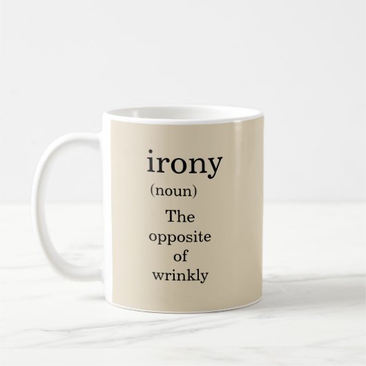 Ironie - het tegenovergestelde van rimpelpijn - Mo Koffiemok (Links)