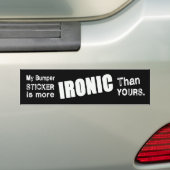 Ironisch en Sarcastisch Bumpersticker (Op auto)