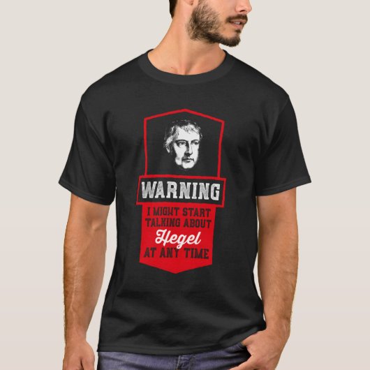 Ironisch Hegel Mode ontwerp voor Philosophy Enthus T-shirt (Voorkant)
