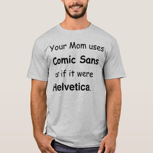 Ironisch modern typografisch ontwerp t-shirt (Voorkant)