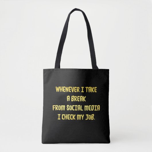 Ironische Werkprioriteiten Tote Bag (Voorkant)