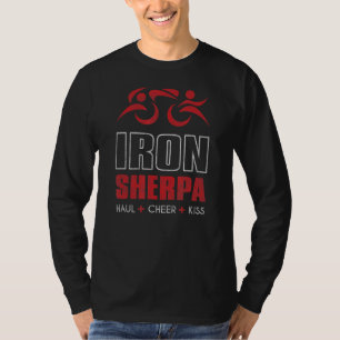 Ironsherpa Tri Sherpa Triathlon Haul Cheer Kiss Tr T-shirt