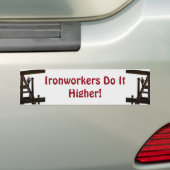 Ironwerkers doen het hogere Bumpersticker (Op auto)