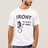Irony de tegenovergestelde van kreukvrij t-shirt (Voorkant)