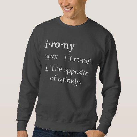 Irony Definition the tegengesteld of Wrinkly Trui (Voorkant)