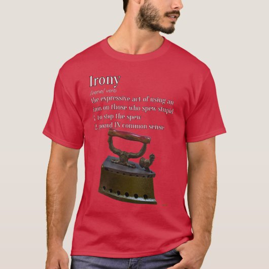 Irony Funny T-shirt (Voorkant)