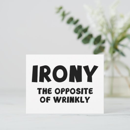 IRONY het tegenovergestelde van kreukjes Briefkaart (Staand voorkant)