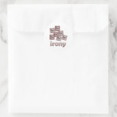 Irony Ronde Sticker (Tas)