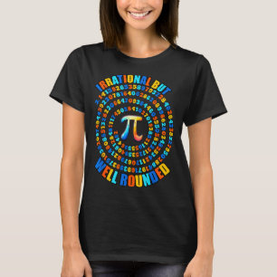 Irrationaal Maar Wel Rond 3.14 Pi Nummer Symbool M T-shirt