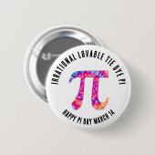 IRRATIONAL TIE DYE PI Happy Pi Day Ronde Button 5,7 Cm (Voorkant /achterkant)