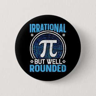 Irrationale Maar Goed Afgeronde Pi-dag Wiskundelie Ronde Button 5,7 Cm