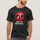 Irrationeel, NIET IRRATIONEEL T-shirt (Voorkant)
