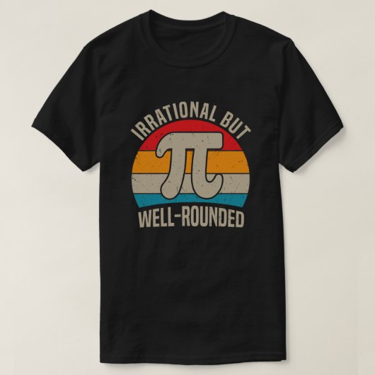 Irrationele maar goed geronde Pi Dag 3.14 Wiskunde T-shirt (Design voorkant)