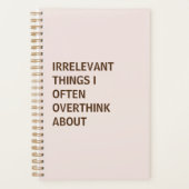 IRRELEVANTE DINGEN WAAR IK VAAK AAN OVERDENK PLANNER (Voorkant)