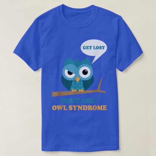 Irritable Owl Syndrome Funny Grumpy Owl IBS Joke B T-shirt (Design voorkant)