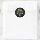 IRS: Wees audit die je kunt zijn Ronde Sticker (Tas)