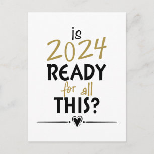 Is 2024 Klaar Voor Dit Alles Briefkaart
