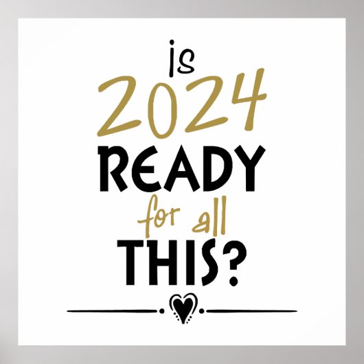Is 2024 klaar voor dit alles poster (Voorkant)