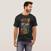 Is 4th Grade Ready For This Back To School T-shirt (Voorkant volledig)