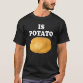 Is aardappel aardappel op televisie zoals die op l t-shirt (Voorkant)