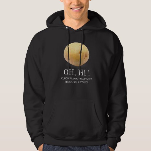 Is aardappel omdat ik een Humor ben Hoodie (Voorkant)
