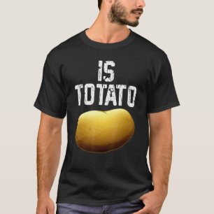 Is aardappel zoals gezien op de tv-premie van de l t-shirt