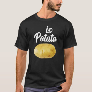Is aardappel zoals gezien op late avond is aardapp t-shirt