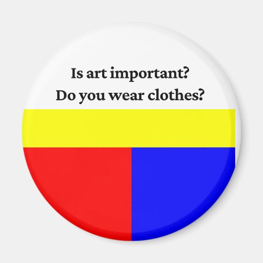 Is art important Magnet (Voorkant)