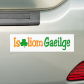 Is breá liom gaeilge (ik hou van Iers) Bumper Bumpersticker (Op auto)