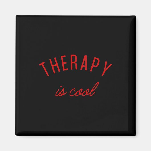 Is Cool Mental Health Problems Awareness Therapist Magneet (Voorkant)
