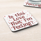 Is dat de liefde die ik voel? Drank Coaster Bier Onderzetter (Linkerzijde)