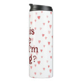 Is dat de liefde die ik voel? Thermosbeker (Geroteerd rechts)
