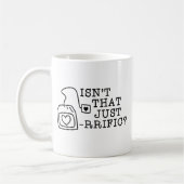 Is dat niet gewoon thea-rrific? koffiemok (Links)