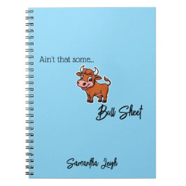 Is dat niet wat bull sheet tan snarky grappig cita notitieboek