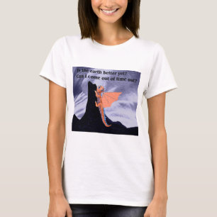 Is de aarde nog beter? t-shirt