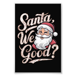 Is de kerstman goed? Kinder kerst grappig xmas Foto Afdruk