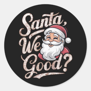 Is de kerstman goed? Kinder kerst grappig xmas Ronde Sticker