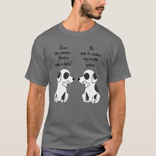 Is de naam Pavlov een Bell Funny Ivan Pavlov? T-shirt (Voorkant)