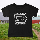 Is dit de hemel? Nee, het is Bacon grappig T-shirt