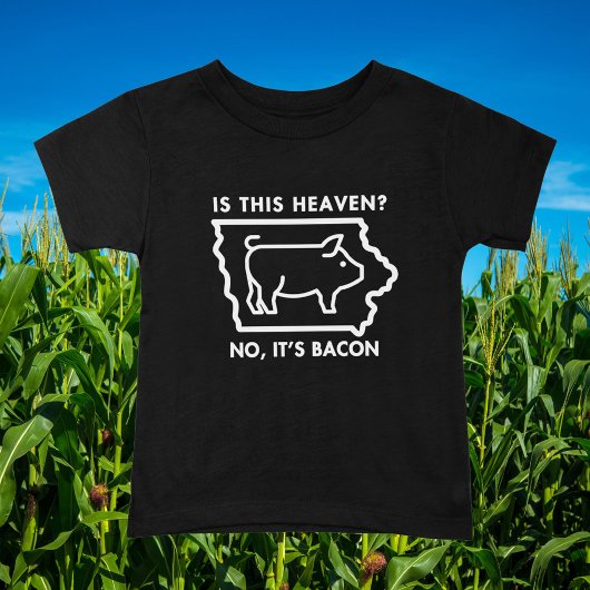 Is dit de hemel? Nee, het is Bacon grappig T-shirt