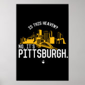 Is dit de hemel? Nee, het is Pittsburgh. Poster (Voorkant)