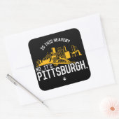 Is dit de hemel? Nee, het is Pittsburgh. Vierkante Sticker (Envelop)