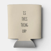 Is dit ding aan de gang? blikjeskoeler (Achterkant)