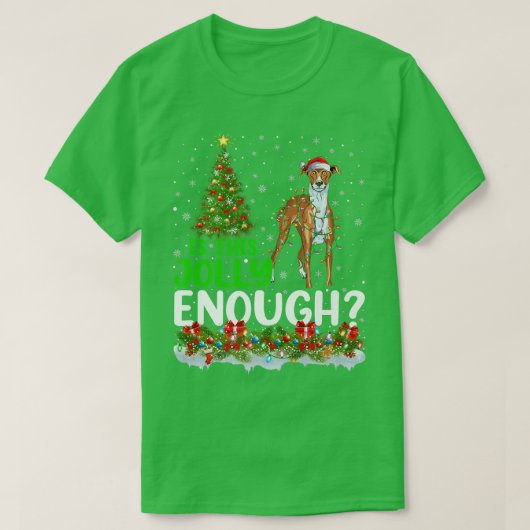 Is dit een Jolly genoeg wippet Dog kerstboom? T-shirt (Design voorkant)