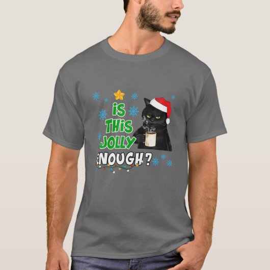 Is dit genoeg zwarte kat voor kerst met kerst? t-shirt (Voorkant)