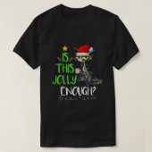 Is dit genoeg zwarte kat voor kerst met kerst? t-shirt (Design voorkant)