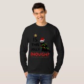 Is dit grappig genoeg, kerst grinch? t-shirt (Voorkant volledig)
