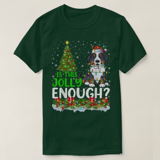 Is dit Jolly genoeg Bernese Mountain Dog Christma? T-shirt (Design voorkant)